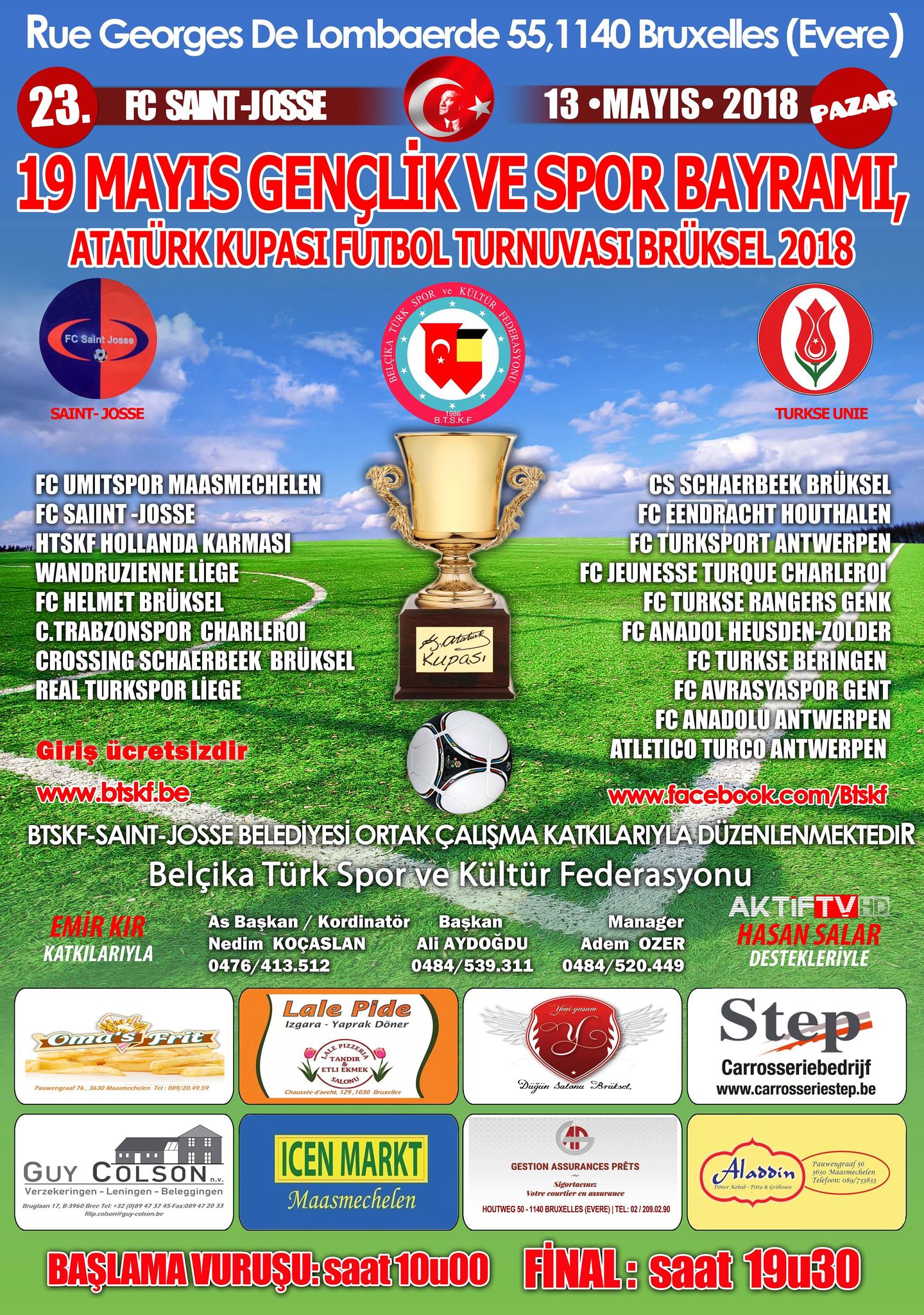 Atatürk Kupası Futbol Turnuvası Sint-Joost Brussel.